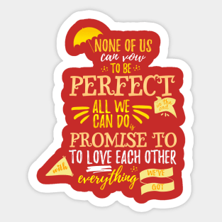 Love is the Best Thing We Do Sticker